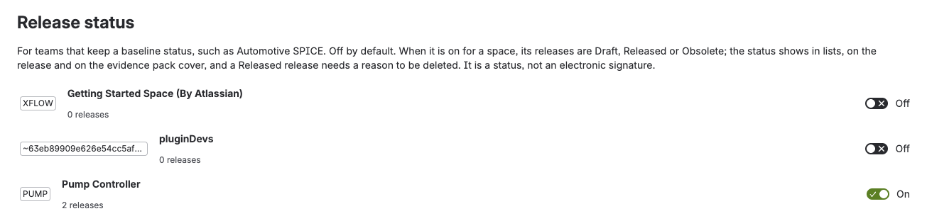 Baseline Configuration, Release status: a switch per space, on for Pump Controller