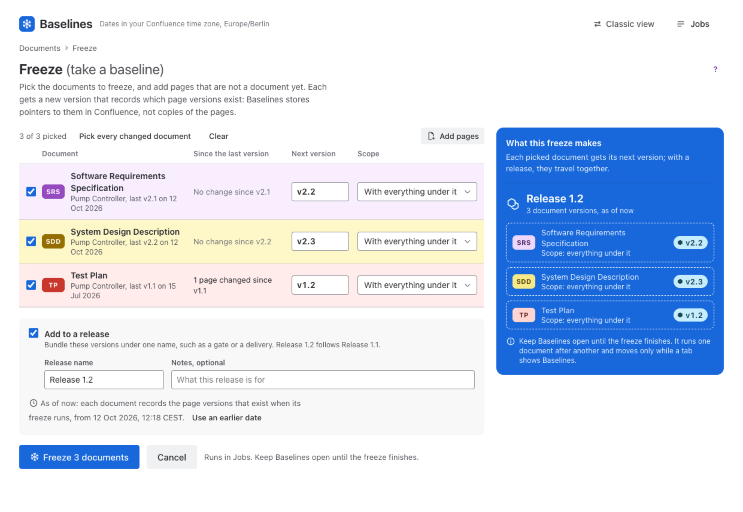The Freeze screen with three documents picked, their next labels, Add to a release ticked and What this freeze makes